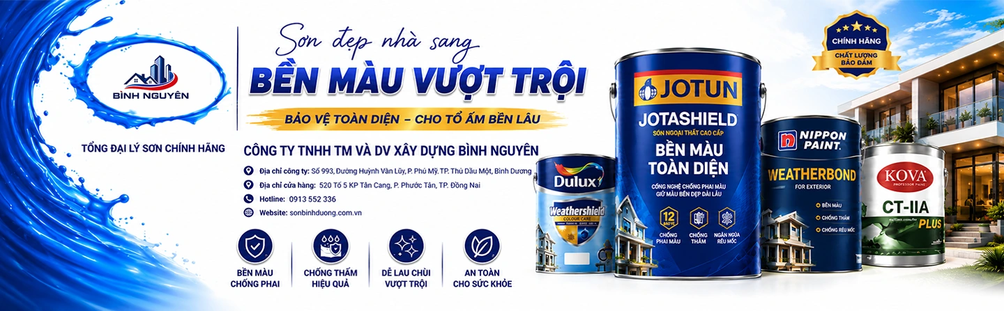 Sơn đẹp nhà sang - Bền màu vượt trội